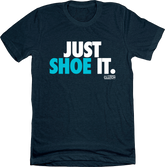 Seattle Baseball Just Shoe It Blue T-shirt In The Clutch